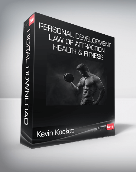 Kevin Kockot - Personal Development Law of Attraction Health & Fitness