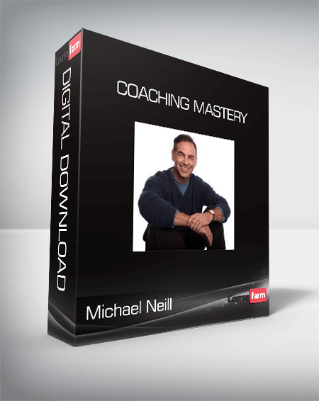 Michael Neill - Coaching Mastery