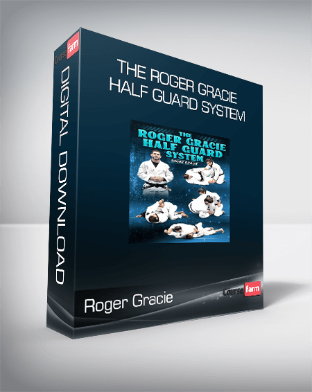 Roger Gracie - The Roger Gracie Half Guard System