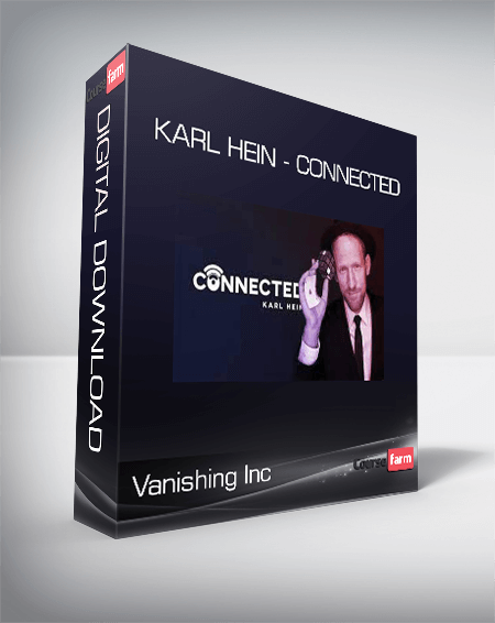 Vanishing Inc - Karl Hein - Connected