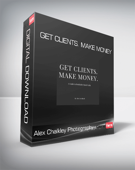 Alex Chalkley Photography - Get Clients. Make Money