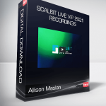Allison Maslan - SCALEit LIVE VIP 2021 recordings