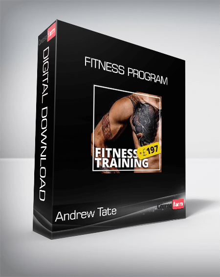 Andrew Tate - Fitness Program