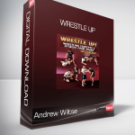 Andrew Wiltse - Wrestle Up