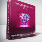 Arash Dibazar - Diamond Mind - May 2017