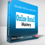 Beau Crabill - Online Retail Mastery