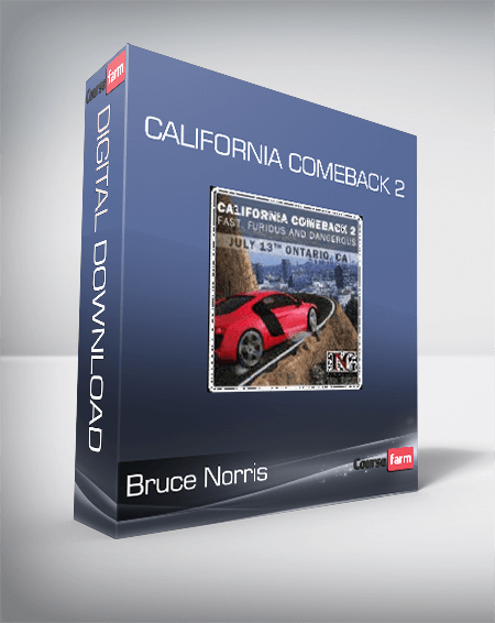 Bruce Norris - California Comeback 2