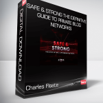 Charles Floate - Safe & Strong The Definitive Guide To Private Blog Networks