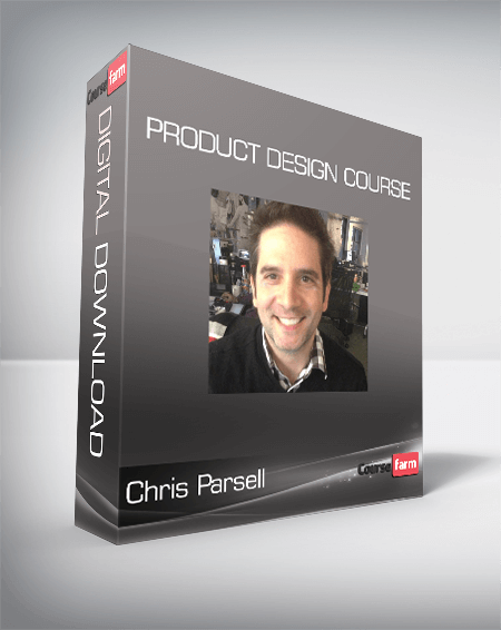 Chris Parsell - Product Design Course