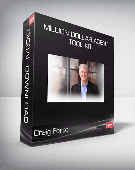 Craig Forte - Million Dollar Agent Tool Kit