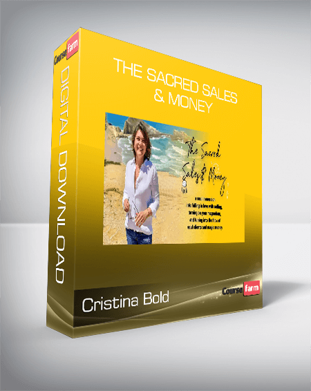 Cristina Bold - The Sacred Sales & Money