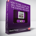 David Finkel - How to Find, Close and Sell Properties Using the Existing Financing!