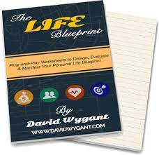 David Wygant - The Life Blueprint