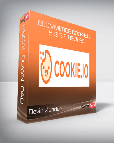 Devin Zander - eCommerce Cookie.io 5-Step Recipes