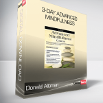 Donald Altman - 3-Day Advanced Mindfulness