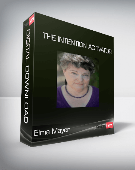 Elma Mayer - The Intention Activator