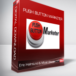 Eric Holmlund & Micah Stover - Push Button Marketer