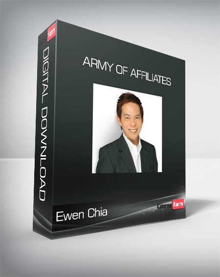 Ewen Chia - Army Of Affiliates