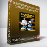 Flavio Canto - The Progressive System: Canto Choke Mastery