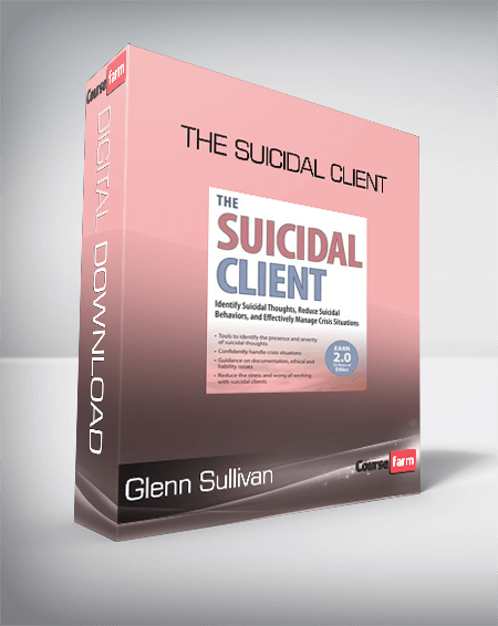 Glenn Sullivan - The Suicidal Client
