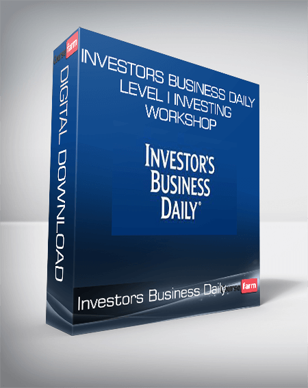 Investors Business Daily - Level I Investing Workshop