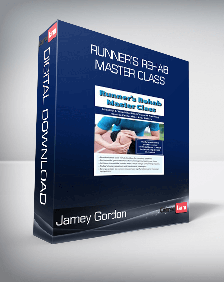 Jamey Gordon - Runner’s Rehab Master Class