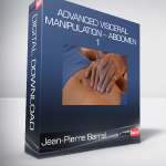 Jean-Pierre Barral - Advanced Visceral Manipulation – Abdomen 1