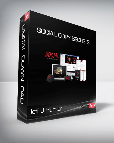 Jeff J Hunter - Social Copy Secrets