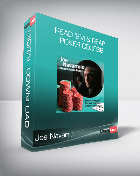 Joe Navarro - Read ‘Em & Reap Poker Course