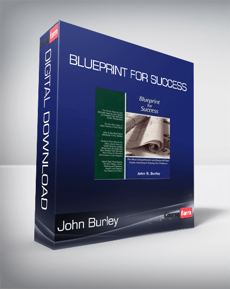 John Burley - Blueprint for Success
