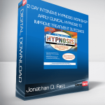 Jonathan D. Fast - 2-Day Intensive Hypnosis Workshop - Apply Clinical Hypnosis to Improve Treatment Outcomes