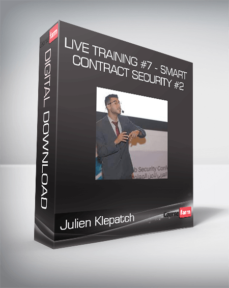 Julien Klepatch - Live Training #7 - Smart Contract Security #2