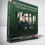 Justin Katz - SEO for Photographers: The Complete Course
