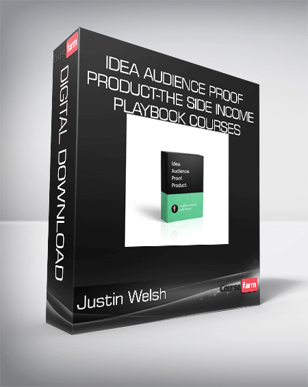 Justin Welsh - Idea Audience Proof Product-The Side Income Playbook Courses