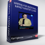 Karl Iglesias - Writing For Emotional Impact Master Class