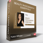 Kate Whyte - Beauty Photography Essentials