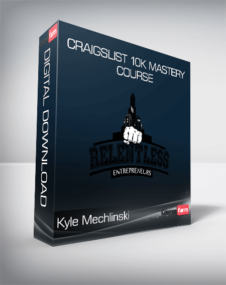 Kyle Mechlinski - Craigslist 10K Mastery Course