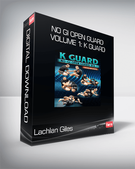 Lachlan Giles - No Gi Open Guard Volume 1: K Guard