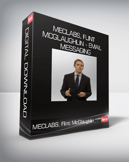 MECLABS, Flint McGlaughlin - Email Messaging