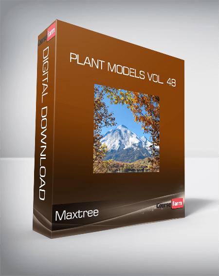 Maxtree - Plant Models Vol. 48