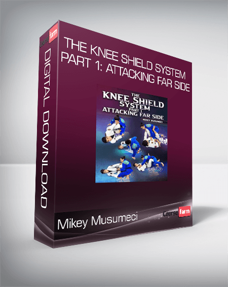 Mikey Musumeci - The Knee Shield System Part 1: Attacking Far Side