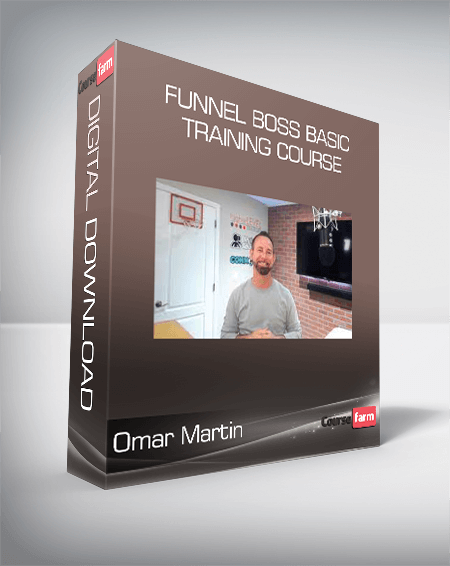 Omar Martin – Funnel Boss Basic Training Course