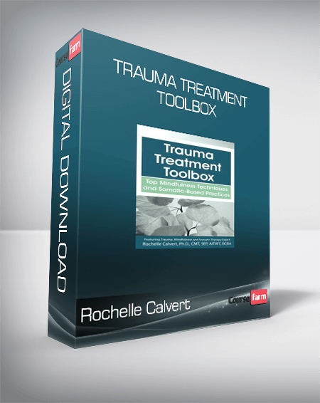 Rochelle Calvert - Trauma Treatment Toolbox -