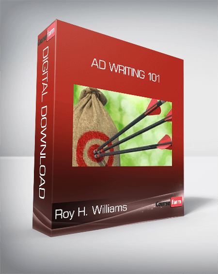 Roy H. Williams - Ad Writing 101