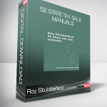 Roy Stubblefield - 52 State Tax Sale Manuals