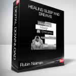 Rubin Naiman - Healing Sleep and Dreams