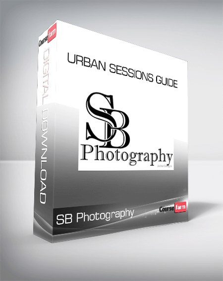 SB Photography - Urban Sessions Guide