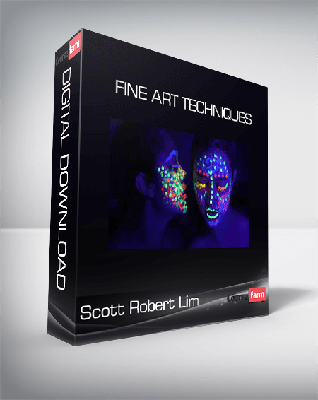 Scott Robert Lim - Fine Art Techniques