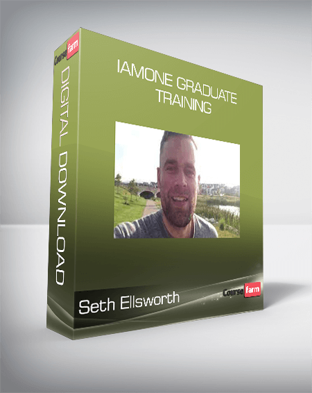 Seth Ellsworth - IAMONE Graduate Training