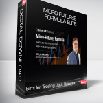 Simpler Trading Jack Roberts - Micro Futures Formula Elite